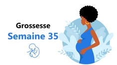 Suivez votre grossesse : la trente-cinquième semaine !