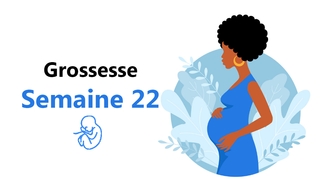 Suivez votre grossesse : la vingt-deuxième semaine !